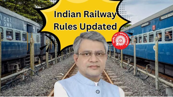 Indian Railway 2025 Rules Update